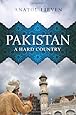 Pakistan: A Hard Country