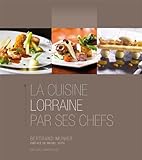 La cuisine lorraine par ses chefs by 