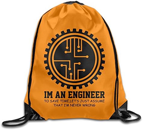 Gym Drawstring Bag Im An Engineer To Save Time Never Wrong Backpack Bag