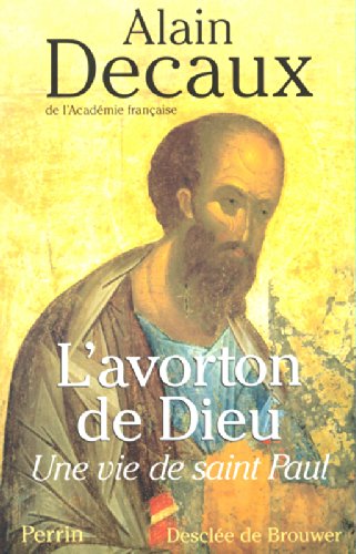 L' avorton de Dieu