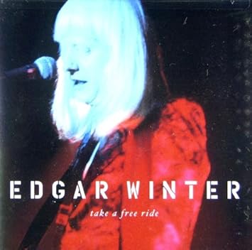 Take A Free Ride Edgar Winter Group Amazon De Musik