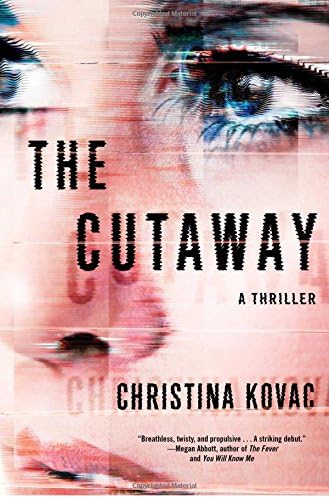 The Cutaway: A Thriller