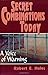 Secret Combinations Today: A Voice of Warning