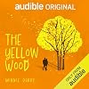The Yellow Wood