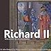 Richard II (Dramatised) by