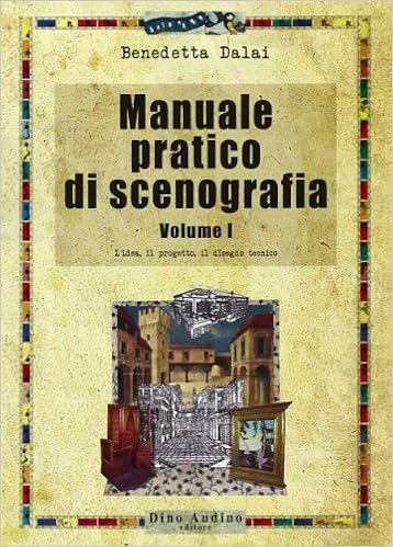 Manuale pratico di scenografia Manuale pratico di scenografia