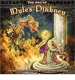 The Art of Myles Pinkney: The 2013 Science Fiction & Fantasy Art Calendar (Paperback) - Common by