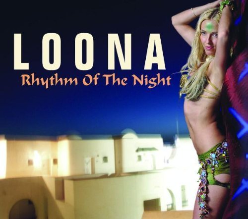 Loona - Rhythm of the night (Rhythm Radio English) Lyrics - Zortam Music
