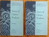 Sources of Chinese Tradition, Volumes I and II by 