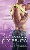 Front cover for the book Hot Under Pressure (Recipe for Love) by Louisa Edwards