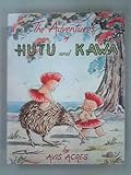 Paperback The adventures of Hutu and Kawa Book