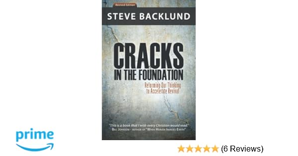 Cracks In The Foundation Reforming Our Thinking To - 