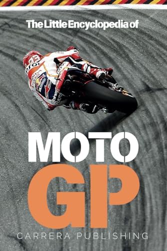 MotoGP: The Complete Championship History: The Definitive Guide to