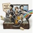 Share The World/ウィーアー!