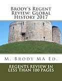 Brody's Regent Review: Global History in less than 100 pages