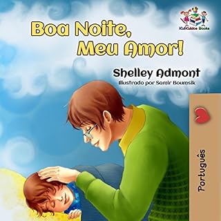 Livro Boa Noite, Meu Amor! (Portuguese Bedtime Collection Livro 14)