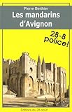 Les mandarins d'Avignon (28-8 POLICE) by 