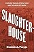 Slaughterhouse: Chicago's Union Stock Yard and the World It Made by Dominic A. Pacyga