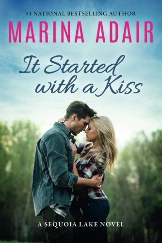 It Started with a Kiss (Sequoia Lake)