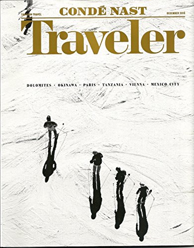 Download Conde Nast Traveler December 2015 Dolomites Okinawa Paris Tanzania Vienna Mexico City Download Conde Nast Traveler December 2015 Dolomites Okinawa Paris Tanzania Vienna Mexico City