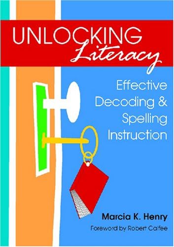 Amazon.com: Unlocking Literacy: Effective Decoding and Spelling