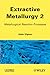 Extractive Metallurgy 2: Metallurgical Reaction Processes