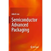 Semiconductor Advanced Packaging