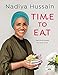 Time to Eat: Delicious Meals for Busy Lives by 