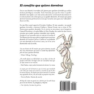 El conejito que quiere dormirse: Una nueva forma de hacer que los niños se duerman (Spanish Edition)