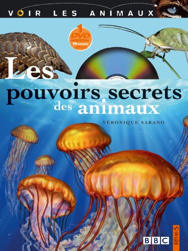 Les  pouvoirs secrets des animaux