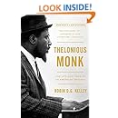 Thelonious Monk: The Life and Times of an American Original