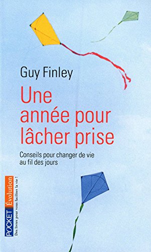 Une  année pour lâcher prise