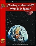 Image de ¿Que hay en el espacio? / What Is in Space? (Science - Bilingual) (Multilingual Edition)