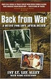 Back from War: A Quest for Life After Death by Lee Alley, Wade Stevenson