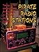 Pirate Radio Stations: Tuning in to Underground Broadcasts in the Air and Online by Andrew Yoder