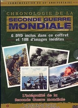 Les Chronologies De La Seconde Guerre Mondiale : L'intégrale