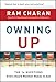 Owning Up: The 14 Questions Every Board Member Needs to Ask