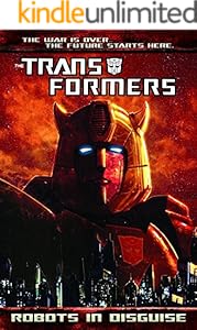 Transformers: Robots In Disguise (2011-) Vol. 1 (Transformers: Robots In Disguise Series)