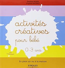 Activités créatives pour bébé