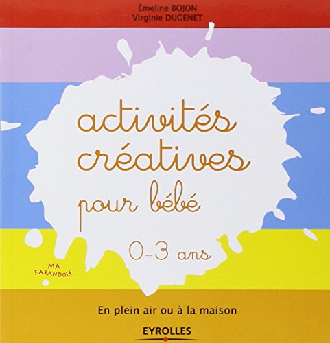 Activités créatives pour bébé