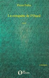 La  conquête de l'oued