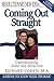 Coming Out Straight: Understanding Same-Sex Attraction
