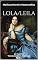 Livro LOLA/LEILA: p/ Espírito Tomás Antônio Gonzaga Radhu (Coleção Tomás Antônio Gonzaga Livro 1)