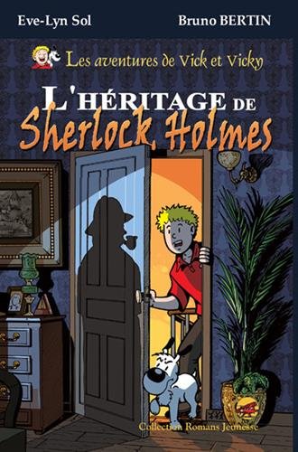 L' héritage de Sherlock Holmes