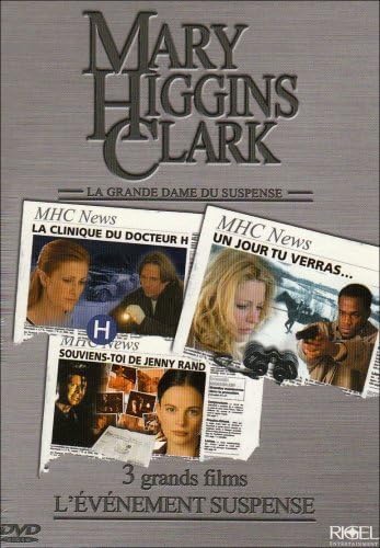 La Clinique Du Docteur H Mary Higgins Clark Mary Higgins Clark : Un jour tu verras / La Clinique du Dr H / Souviens