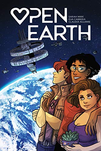 Open Earth Vol. 1 by Sarah Mirk