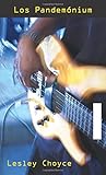 Los Pandemónium: (Thunderbowl) (Spanish Soundings) (Spanish Edition)