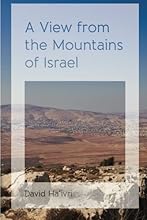 A View from the Mountains of Israel