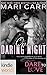 Dare To Love Series: One Daring Night (Kindle Worlds Novella)