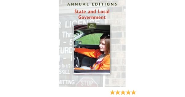 Annual Editions State and Local Government 16e